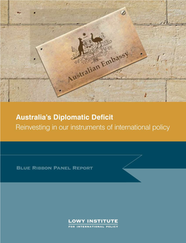 Diplomatic Deficit Reinvesting in Our Instruments of International Policy Blue Ribbon Panel Report