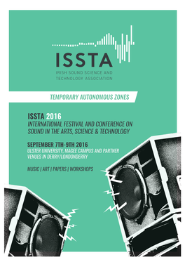 Issta 2016 International Festival and Conference on Sound in the Arts, Science & Technology