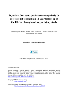 Injuries Affect Team Performance Negatively in Professional Football: an 11-Year Follow-Up of the UEFA Champions League Injury Study