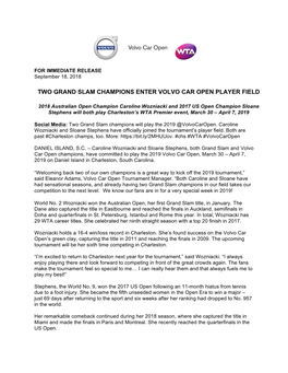 Two Grand Slam Champions Enter Volvo Car Open Player Field