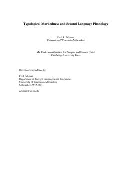 Typological Markedness and Second Language Phonology