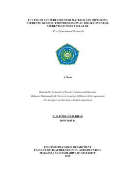 THE USE of CULTURE ORIENTED MATERIALS in IMPROVING STUDENTS’ READING COMPREHENSION at the SECOND YEAR STUDENTS of SMAN 8 SELAYAR ( Pre- Experimental Research)