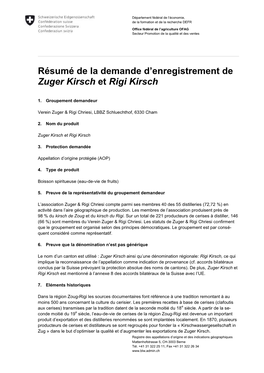 Résumé De La Demande D'enregistrement De Zuger Kirsch Et Rigi Kirsch