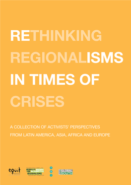 Rethinking Regionalisms in Times of Crises