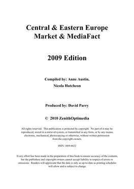 Central & Eastern Europe Market & Mediafact 2009 Edition