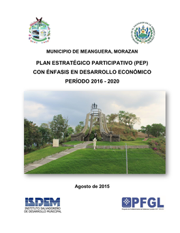 Plan Estratégico Participativo (Pep) Con Énfasis En Desarrollo Económico Período 2016 - 2020