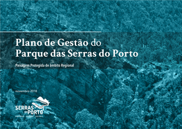 Plano De Gestão Do Parque Das Serras Do Porto Paisagem Protegida De Âmbito Regional