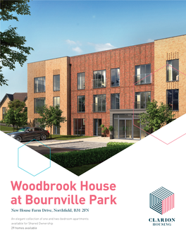 Woodbrook House at Bournville Park New House Farm Drive, Northfield, B31 2FN