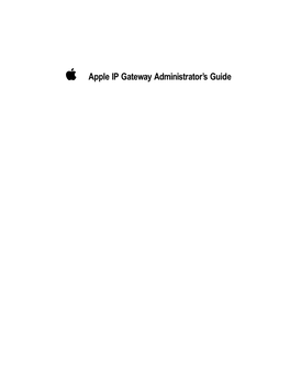 K Apple IP Gateway Administrator's Guide