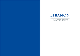 Lebanon Umayyad Route Lebanon Umayyad Route