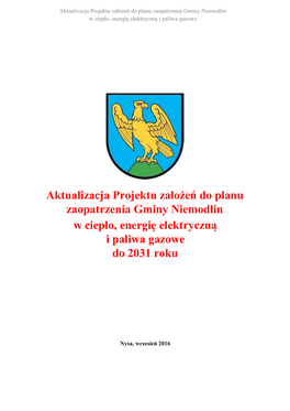 Aktualizacja Projektu Założeń Do Planu Zaopatrzenia Gminy Niemodlin W Ciepło, Energię Elektryczną I Paliwa Gazowe