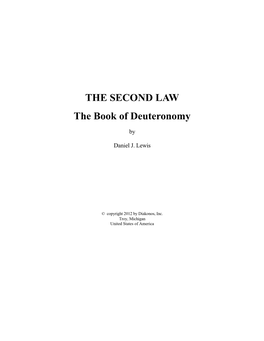 THE SECOND LAW the Book of Deuteronomy