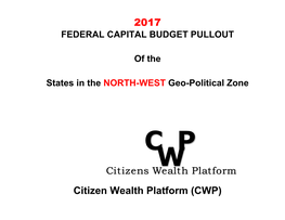 2017 NORTH WEST FEDERAL CAPITAL BUDGET PULLOUT Page 2