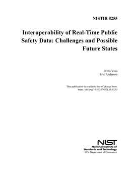 Interoperability of Real-Time Public Safety Data: Challenges and Possible Future States