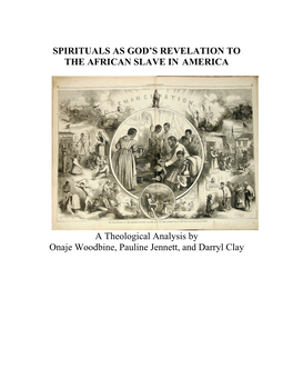 Spirituals As God's Revelation to the African Slave in America