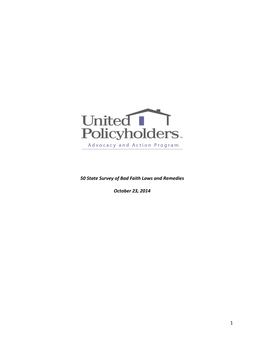 1 50 State Survey of Bad Faith Laws and Remedies October 23, 2014