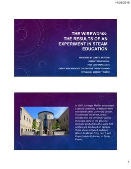 The Wireworks: the Results of an Experiment in Steam Education