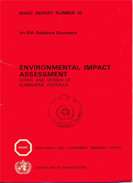 ENVIRONMENTAL IMPACT ASSESSMENT Sfting and DESIGN of SUBMARINE 0 UTFALLS