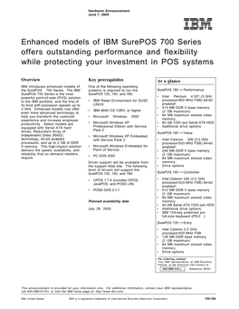 Enhanced Models of IBM Surepos 700 Series Offers Outstanding Performance and Flexibility While Protecting Your Investment in POS Systems