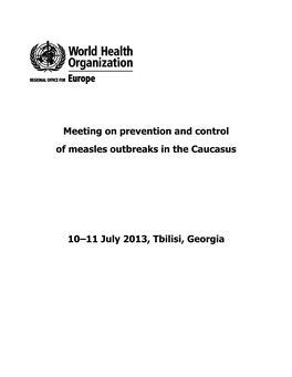 Meeting on Prevention and Control of Measles Outbreaks in the Caucasus