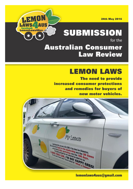 Lemon Laws 4 Aus (LL4A) Is a Lobby Group Founded by Connie Cicchini