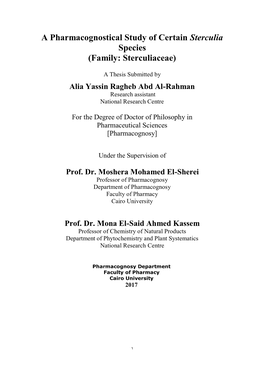 A Pharmacognostical Study of Certain Sterculia Species (Family: Sterculiaceae)