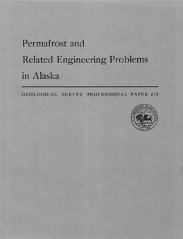 Permafrost and Related Engineering Problems in Alaska