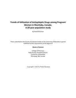 Trends of Utilization of Antiepileptic Drugs Among Pregnant Women in Manitoba, Canada