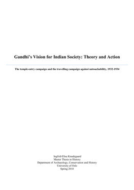 Gandhi's Vision for Indian Society: Theory and Action