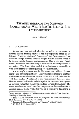 Anticybersquatting Consumer Protection Act: Will It End the Reign of the Cybersquatter?