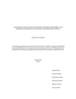 I Am Myself the Matter of My Book: Gender, Friendship, and Writing in Helisenne De Crenne and Marie De Gournay