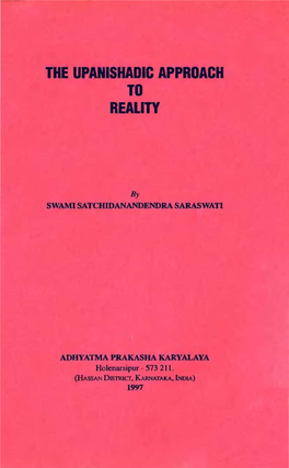 The Upanishadic Approach to Reality