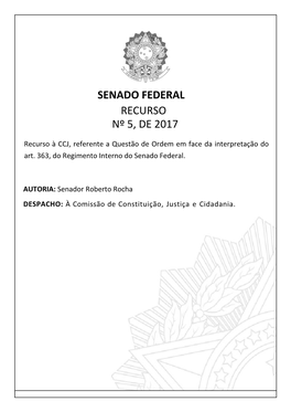 Senado Federal Recurso Nº 5, De 2017