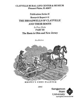 Sangamon + State $$ University E Springfield, Illinois 62708 the BROADWEL1,S of CLAYYILLE