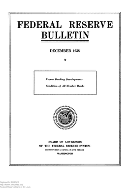 Federal Reserve Bulletin December 1938