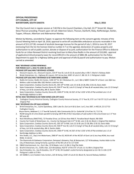 OFFICIAL PROCEEDINGS CITY COUNCIL, CITY of WATERTOWN, SOUTH DAKOTA May 2, 2016 the City Council Met in Regular Session at 7:00 P