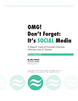 OMG! Don't Forget: It's SOCIAL Media: a Report Card of Florida's
