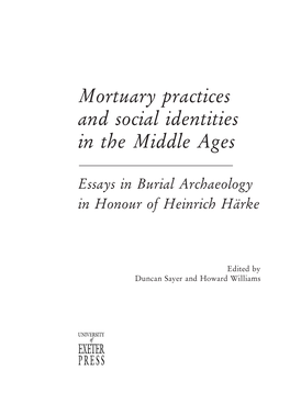 Mortuary Practices and Social Identities in the Middle Ages