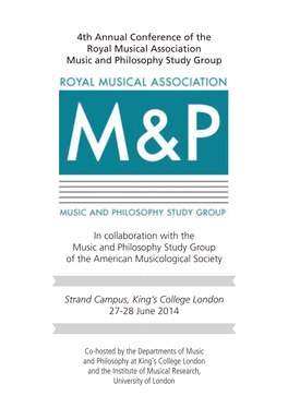 4Th Annual Conference of the Royal Musical Association Music and Philosophy Study Group