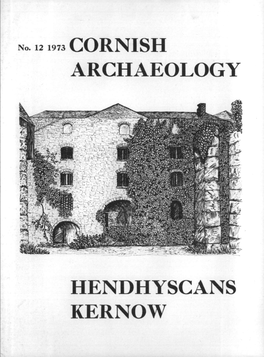 No. 12 1973 CORNISH ARCHAEOLOGY HENDHYSCANS