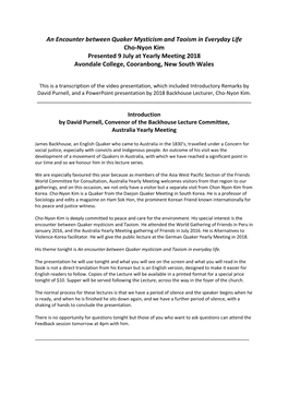 An Encounter Between Quaker Mysticism and Taoism in Everyday Life Cho-Nyon Kim Presented 9 July at Yearly Meeting 2018 Avondale College, Cooranbong, New South Wales