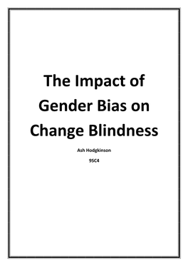 The Impact of Gender Bias on Change Blindness