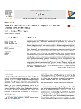 Successful Communication Does Not Drive Language Development: Evidence from Adult Homesign ⇑ Emily M
