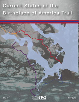 Current Status of the Birthplace of America Trail