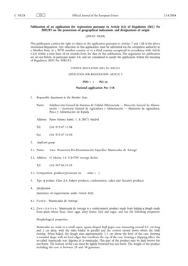 Publication of an Application for Registration Pursuant to Article 6(2) of Regulation (EEC) No 2081/92 on the Protection of Geog