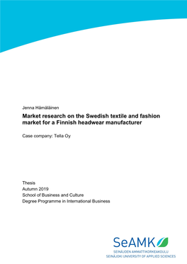 Market Research on the Swedish Textile and Fashion Market for a Finnish Headwear Manufacturer