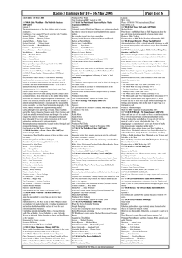 Radio 7 Listings for 10 – 16 May 2008 Page 1 of 6 SATURDAY 10 MAY 2008 Producer: Peter Wild London First Broadcast on BBC Radio 4 in 1999