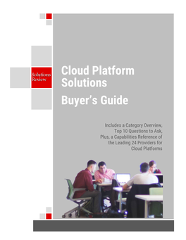 Cloud Platform Solutions Buyer's Guide