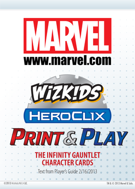 THE INFINITY GAUNTLET CHARACTER CARDS Text from Player’S Guide 2/16/2013