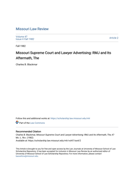 Missouri Supreme Court and Lawyer Advertising: RMJ and Its Aftermath, The